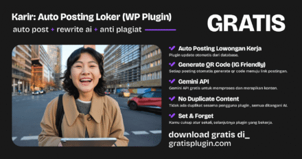 Karir – Plugin Auto Posting Lowongan Kerja untuk WordPress (Gratis & Full Otomatis)